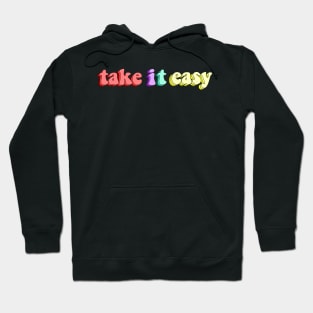 Take It Easy by Surfaces Hoodie